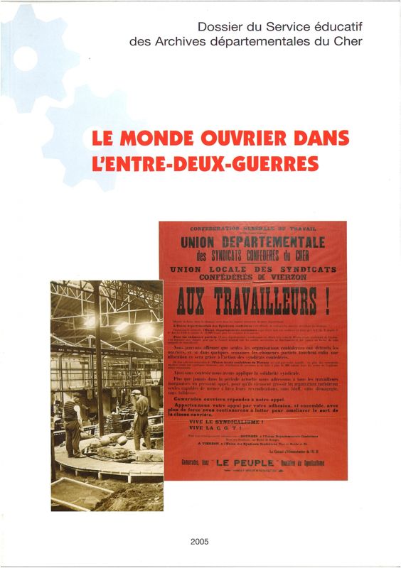 Le monde ouvrier dans l'entre deux guerres