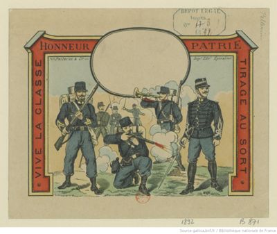 Vive la Classe : Honneur, Patrie, tirage au sort ; estampe, Pellerin, Epinal, 1892. Bibliothèque nationale de France.
