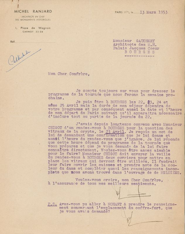 Lettre de Michel Ranjard, architecte en chef des monuments historiques, adressée à Robert Gauchery, architecte ordinaire, le 13 mars 1953. AD du Cher, 1763 W 79.
