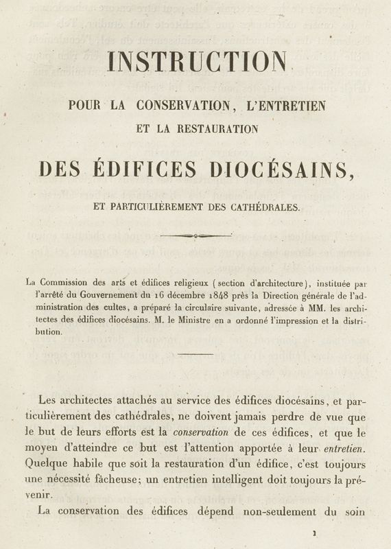 Instruction pour la conservation, l’entretien et la restauration des édifices diocésains, et particulièrement les cathédrales, rédigée par Eugène Viollet-le-Duc et Prosper Mérimée en 1849. AD du Cher, 2 F 641