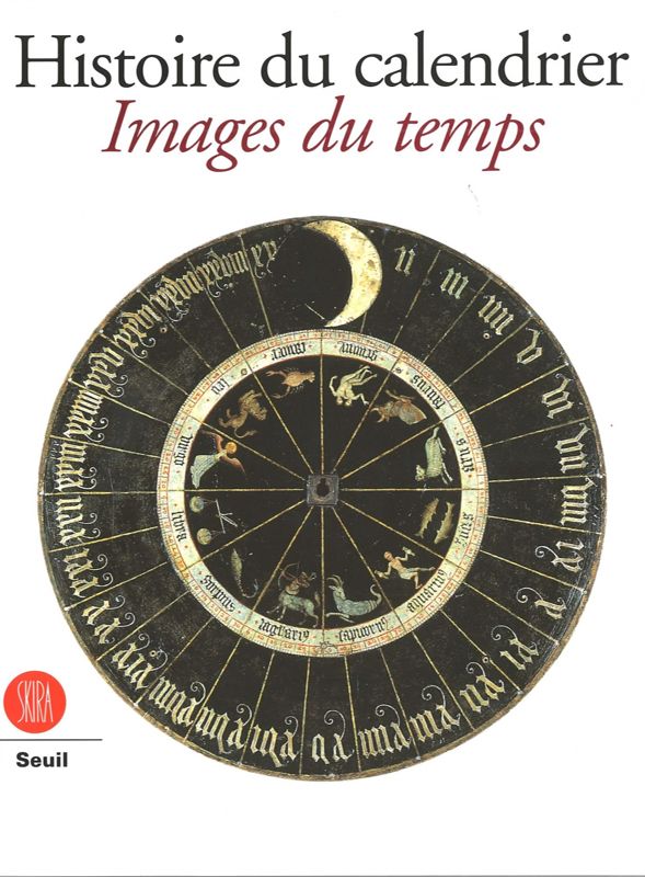 Histoire du calendrier : images du temps