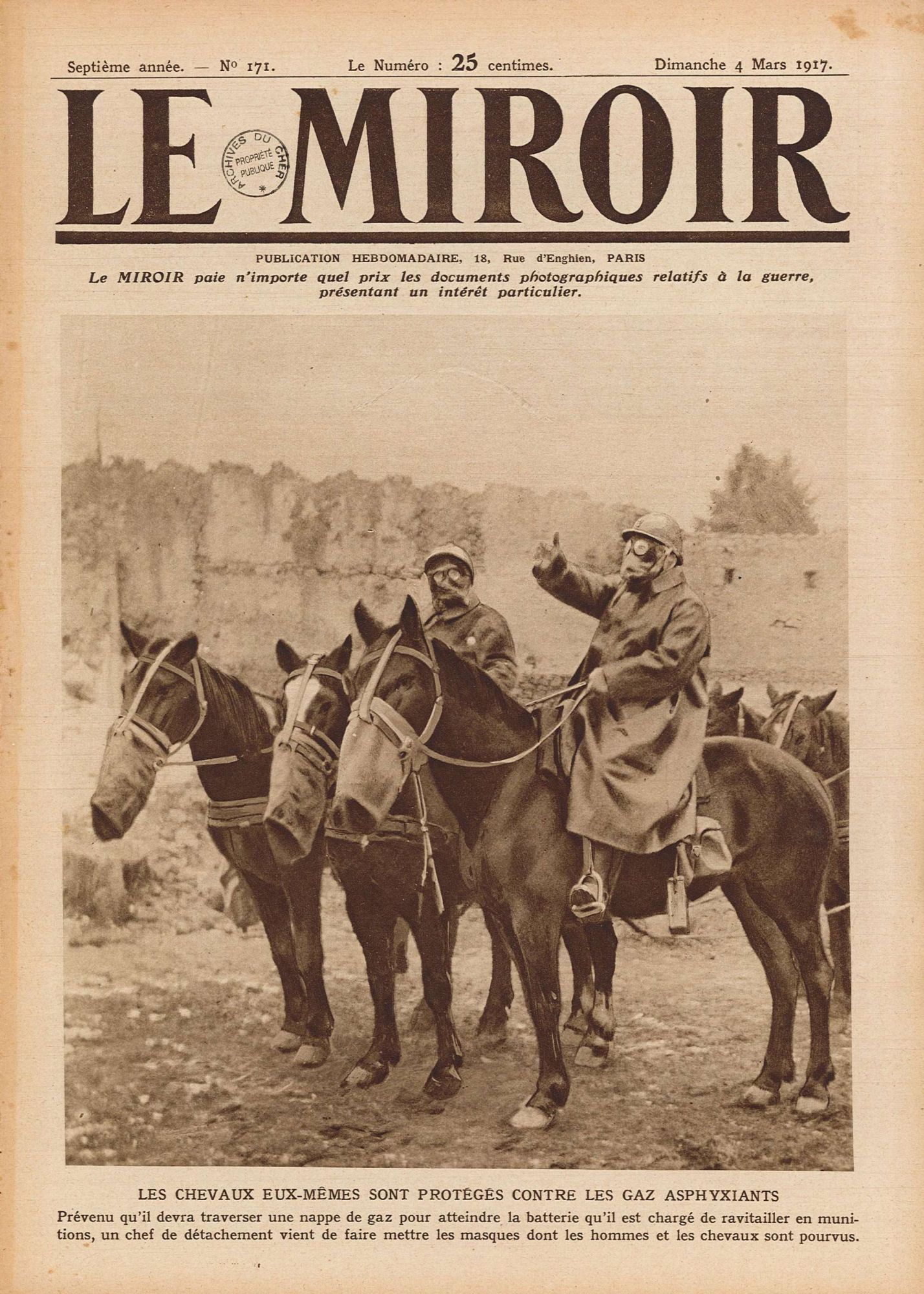 Les chevaux eux-mêmes sont protégés contre les gaz asphyxiants
