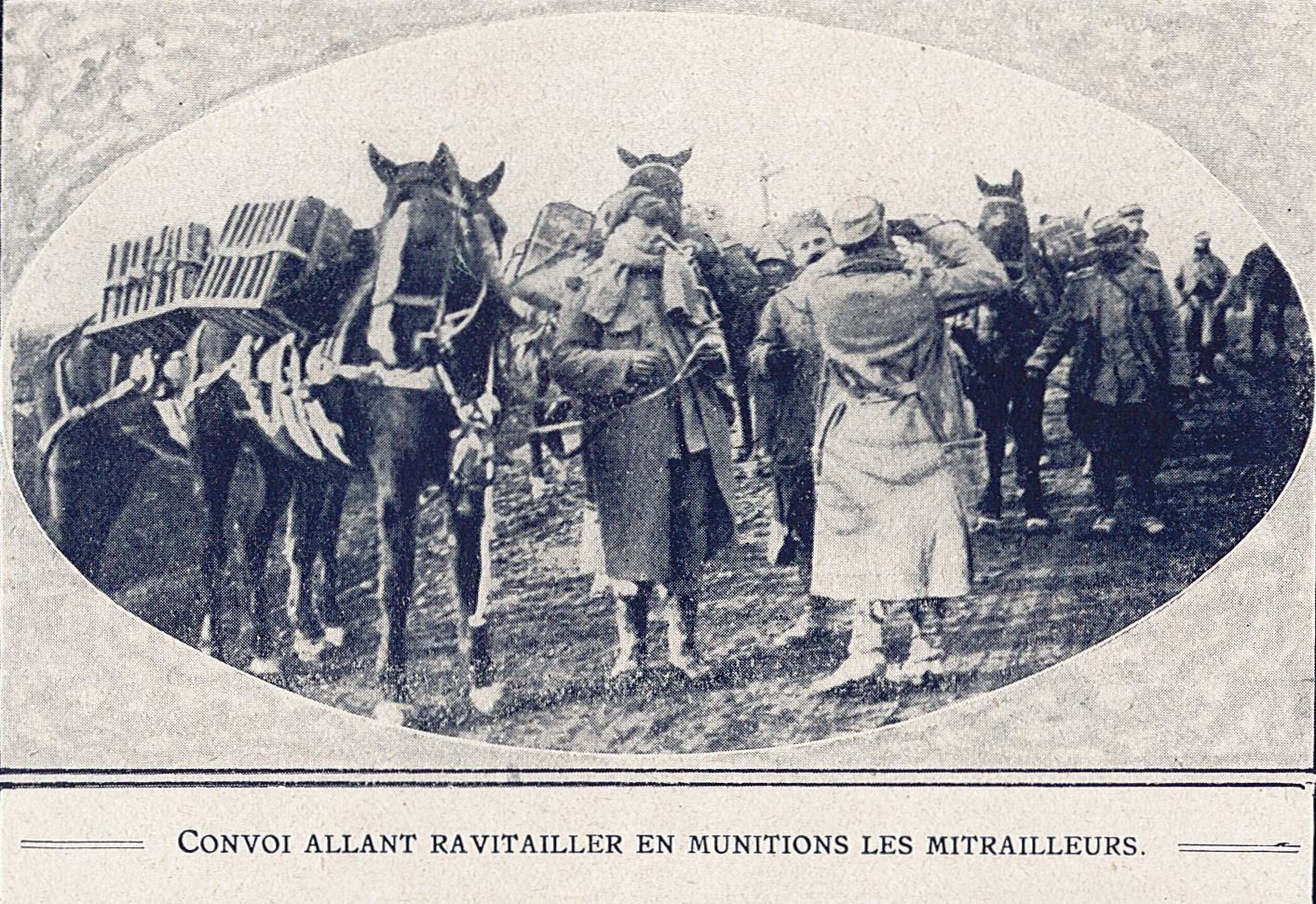 Convoi allant ravitailler en munitions les mitrailleurs