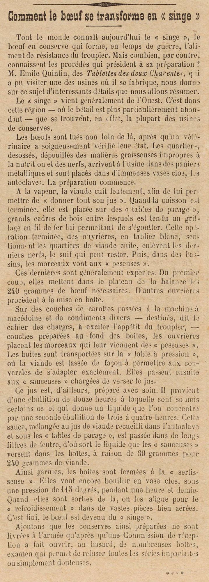 Comment le boeuf se transforme en "singe"