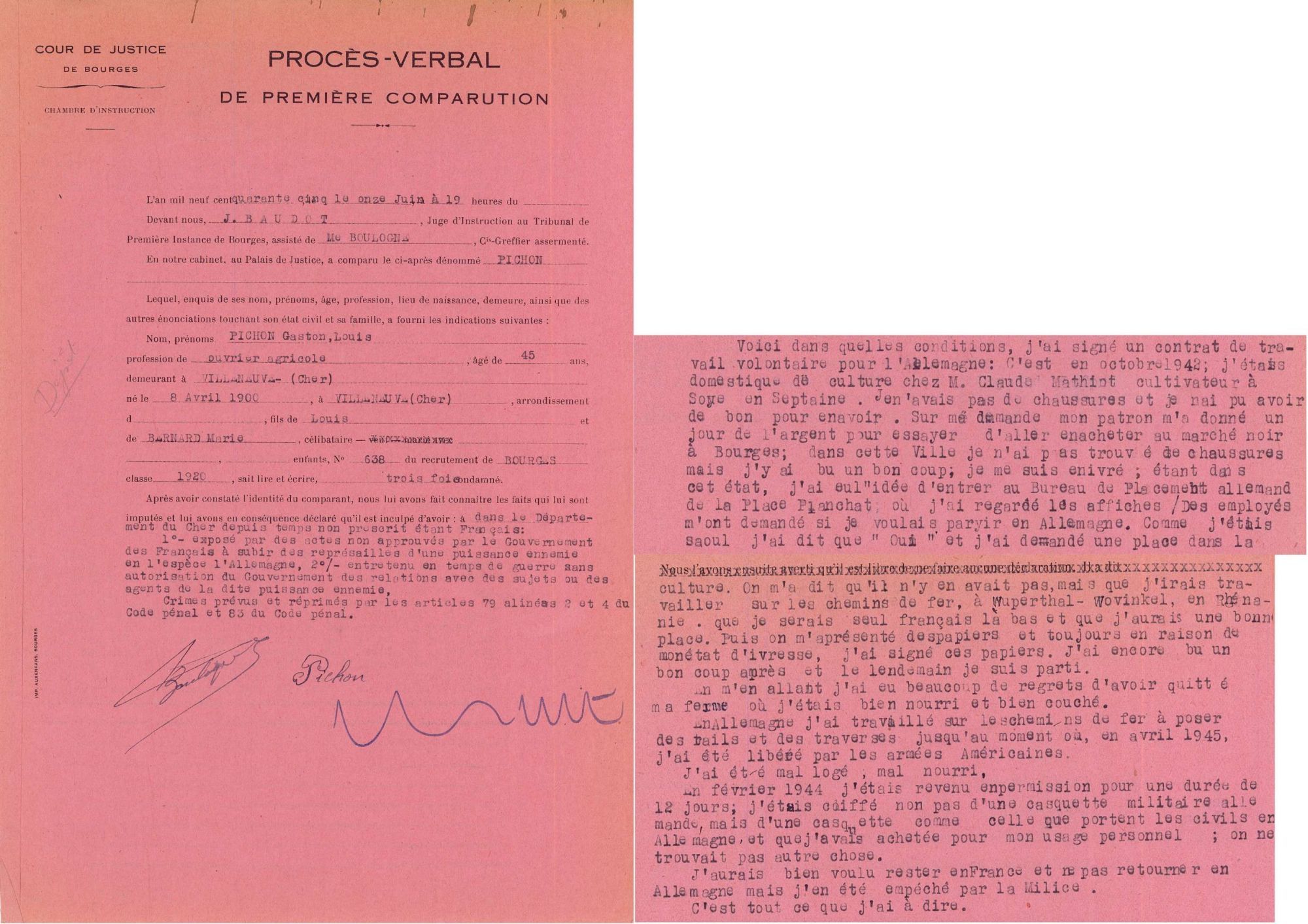"j'étais saoul j'ai dit que oui" (3 W 235)